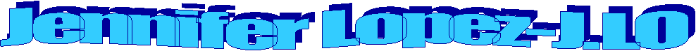 Jennifer Lopez-J.LO