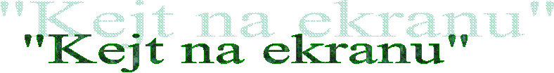 "Kejt na ekranu"