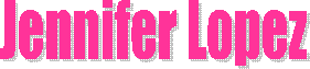Jennifer Lopez